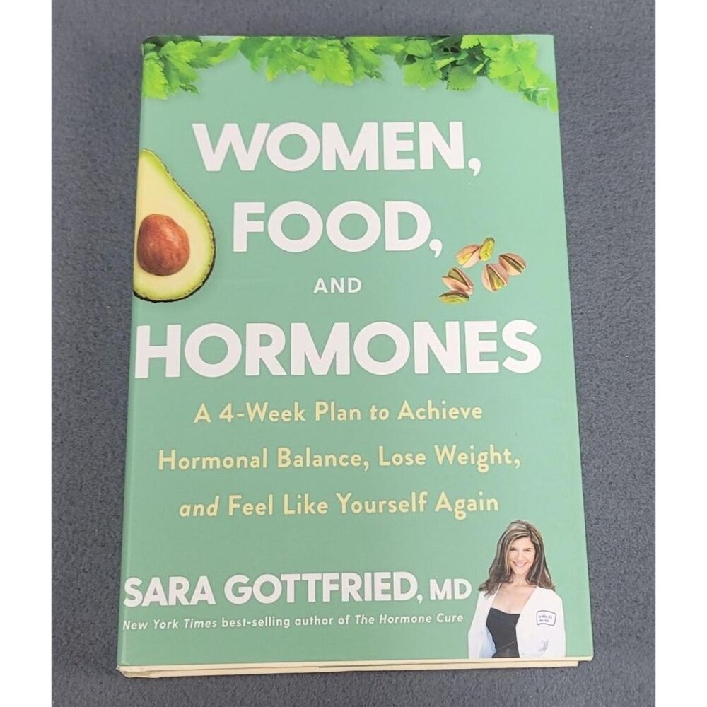 Women, Food, and Hormones: A 4-Week Plan to Achieve Hormonal Balance, Los - GOOD